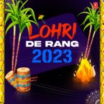 Lohri De Rang 2023 - Rahul Sipligunj Song Download